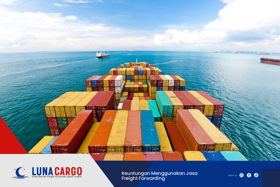 Keuntungan Menggunakan Jasa Freight Forwarding-Rev